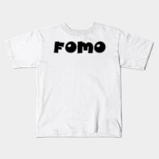 Fomo Full Kids T-Shirt